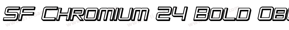 SF Chromium 24 Bold Oblique字体转换